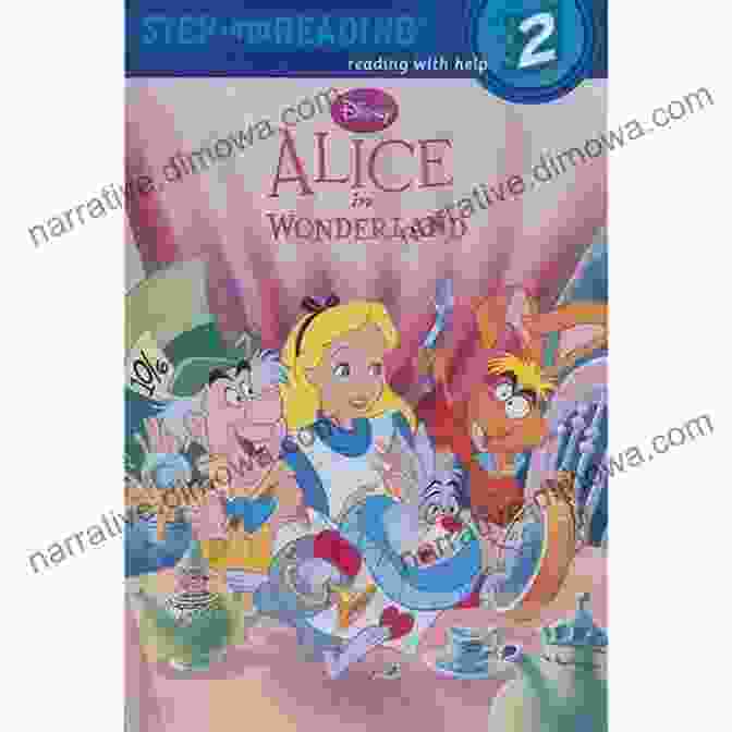 Alice In Wonderland Step Into Reading By Disney, Featuring Vibrant Illustrations And An Exciting Retelling Of The Classic Tale Alice In Wonderland (Disney Alice In Wonderland) (Step Into Reading)