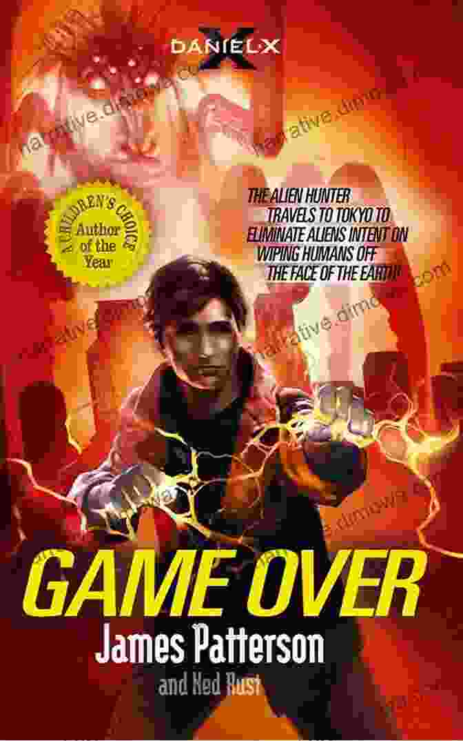 Daniel Game Over Book Cover By James Patterson Daniel X: Game Over James Patterson