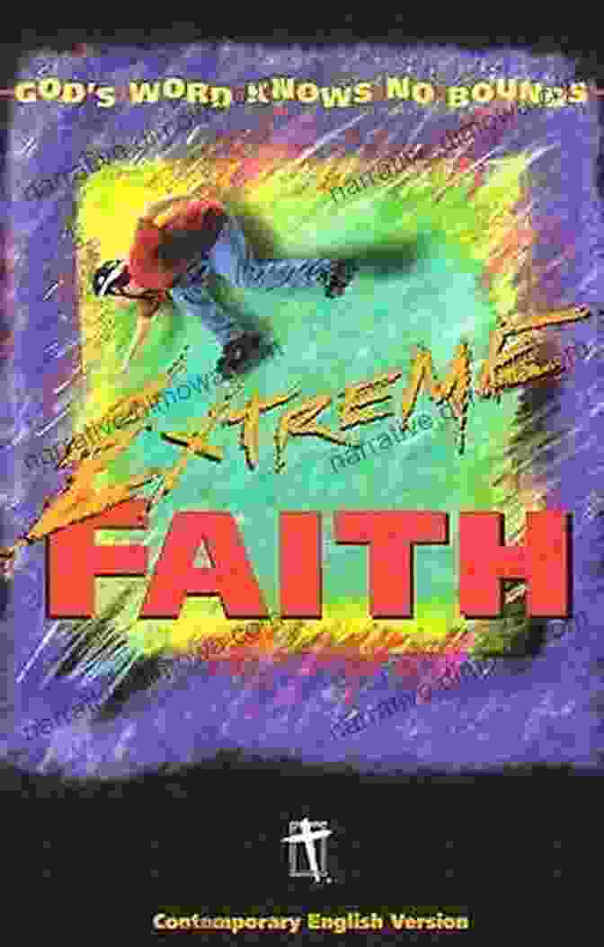 Extreme Faith Book Cover Extreme Faith Tim Baker