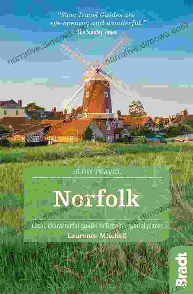 Local Characterful Guides To Britain Special Places Bradt Travel Guides Slow Suffolk: Local Characterful Guides To Britain S Special Places (Bradt Travel Guides (Slow Travel Series))