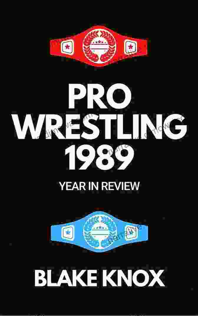 Pro Wrestling 1989 Year In Review Cover Pro Wrestling 1989 Year In Review: Ding Dongs Thunderdome And More