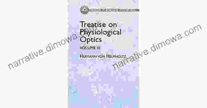 Table Of Contents Of Treatise On Physiological Optics Volume III Treatise On Physiological Optics Volume III (Dover On Physics 3)