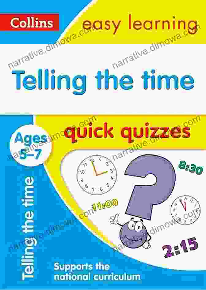 Telling The Time Quick Quizzes Ages 5 7 Activity Book Cover Telling The Time Quick Quizzes Ages 7 9: Prepare For School With Easy Home Learning (Collins Easy Learning KS2)