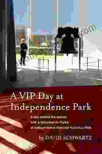 A VIP Day At Independence Park: A Day Behind The Scenes With A Volunteer In Parks At Independence National Historical Park