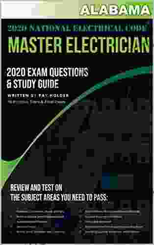 Alabama 2024 Master Electrician Exam Questions And Study Guide: 400+ Questions From 14 Tests And Testing Tips