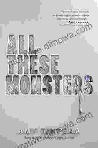 All These Monsters Amy Tintera