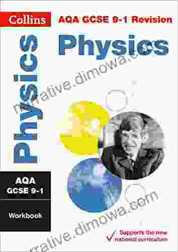 AQA GCSE 9 1 Physics Workbook: For The 2024 Autumn 2024 Summer Exams (Collins GCSE Grade 9 1 Revision)