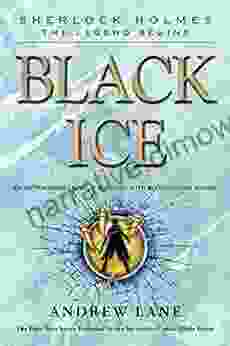 Black Ice (Sherlock Holmes: The Legend Begins 3)