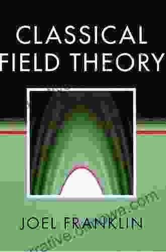 Classical Field Theory David A Cox