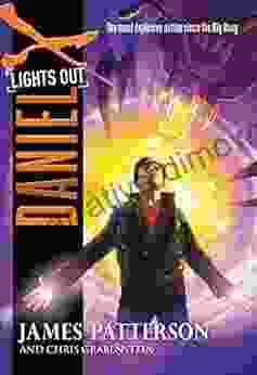 Daniel X: Lights Out James Patterson