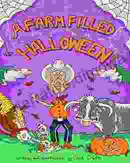 A Farm Filled Halloween (A Farm Filled Series)