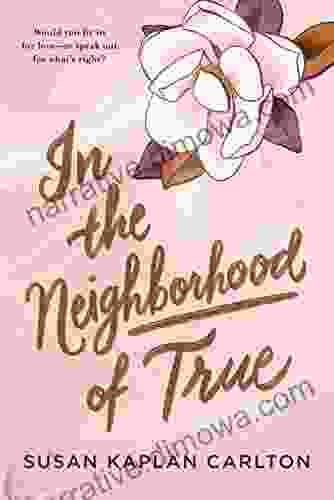 In The Neighborhood Of True