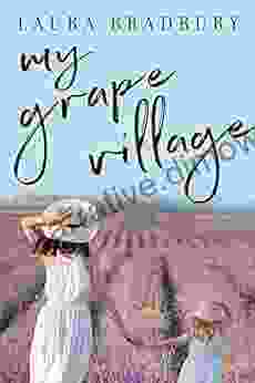 My Grape Village (The Grape 7)