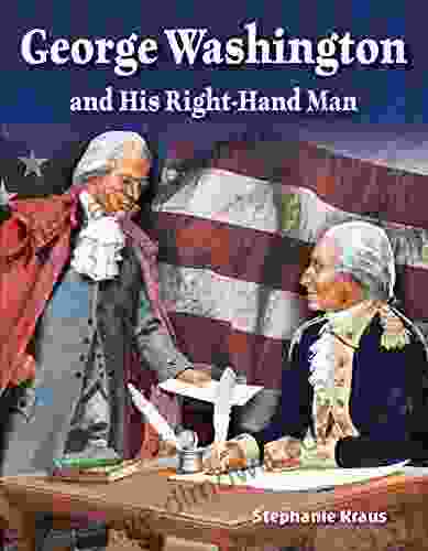 George Washington and His Right Hand Man (Primary Source Readers)