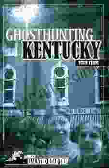 Ghosthunting Kentucky (America S Haunted Road Trip)