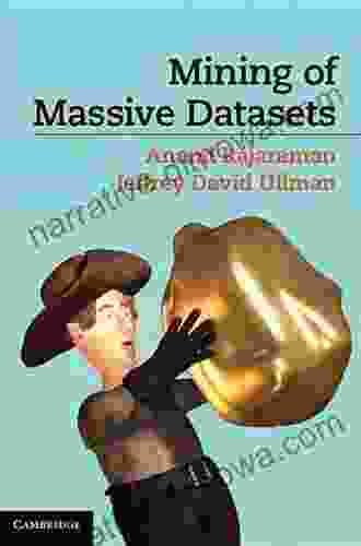 Mining Of Massive Datasets Anand Rajaraman