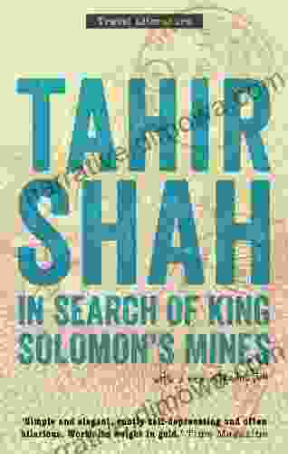 In Search Of King Solomon S Mines