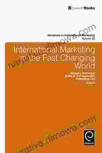 International Marketing In The Fast Changing World (Advances In International Marketing 26)