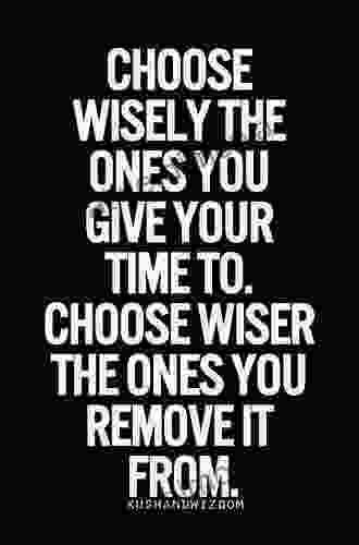 Up to You: It s Your Life Choose Wisely