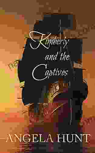 Kimberly And The Captives (The Colonial Captives 1)