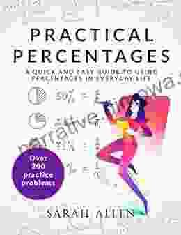 Practical Percentages Sarah Allen