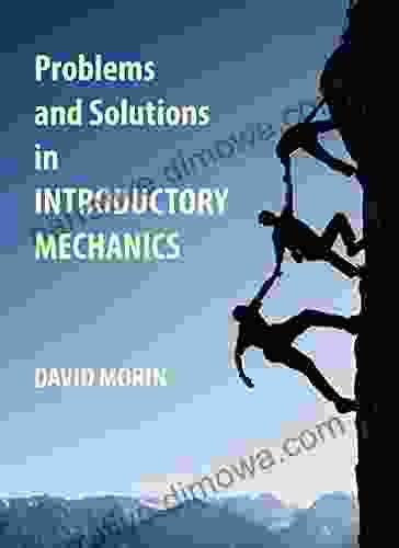 Problems And Solutions In Introductory Mechanics