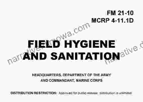 Field Hygiene And Sanitation FM 21 10