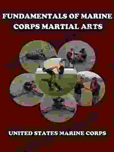 Fundamentals Of Marine Corps Martial Arts