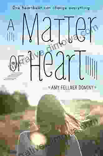 A Matter Of Heart Amy Fellner Dominy