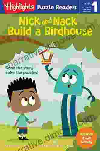 Nick And Nack Build A Birdhouse (Highlights Puzzle Readers)