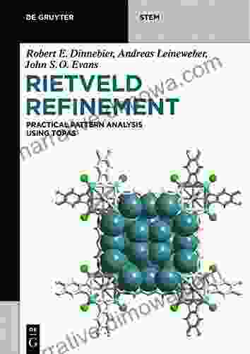 Rietveld Refinement: Practical Powder Diffraction Pattern Analysis Using TOPAS (De Gruyter STEM)