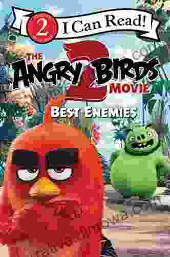 The Angry Birds Movie 2: Best Enemies (I Can Read Level 2)