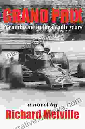 Grand Prix: Formula One In The Deadly Years