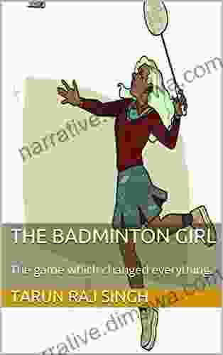 The Badminton Girl: The Game Which Changed Everything