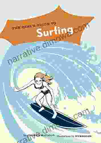 The Girl S Guide To Surfing