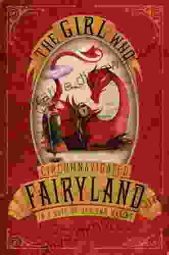 The Girl Who Circumnavigated Fairyland In A Ship Of Her Own Making