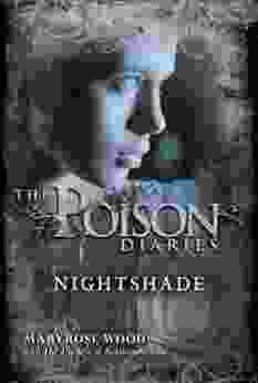 The Poison Diaries: Nightshade Maryrose Wood