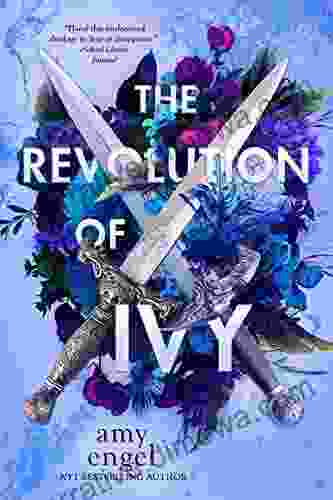 The Revolution Of Ivy (Book Of Ivy 2)