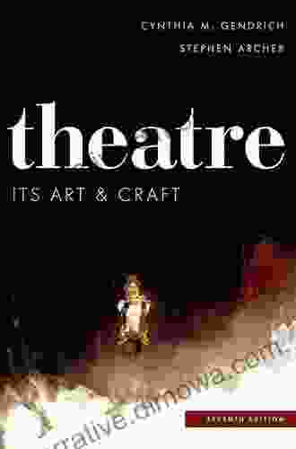 Theatre: Its Art and Craft