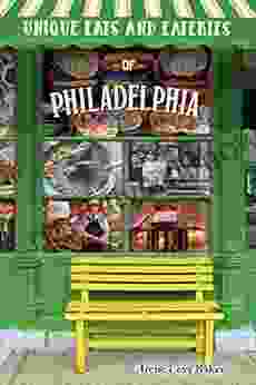 Unique Eats And Eateries Of Philadelphia