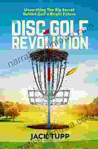 The Disc Golf Revolution: Unearthing The Big Secret Behind Golf S Bright Future