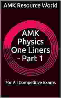 AMK Physics One Liners Part 1: For All Competitive Exams