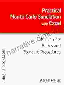 Practical Monte Carlo Simulation with Excel Part 1 of 2: Basics and Standard Procedures