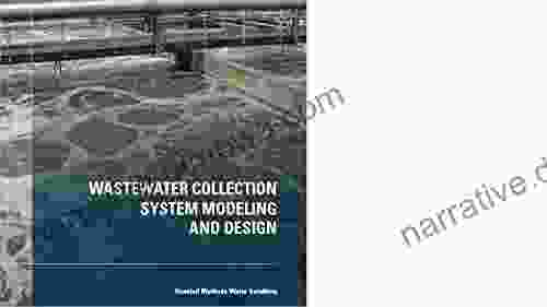 Wastewater Collection System Modeling And Design