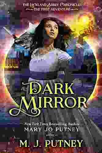 Dark Mirror: The Lackland Abbey Chronicles: The First Adventure