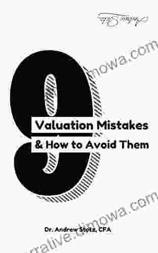 9 Valuation Mistakes And How To Avoid Them