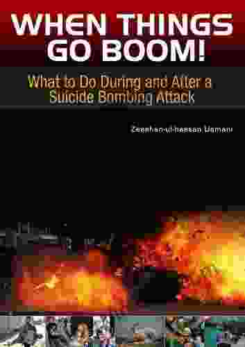 When Things Go Boom What To Do During And After A Suicide Bombing Attack