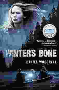 Winter S Bone: A Novel Daniel Woodrell