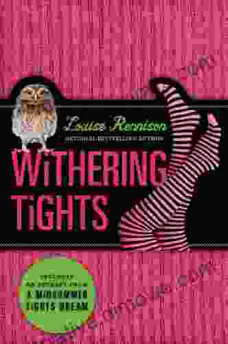 Withering Tights (Misadventures Of Tallulah Casey 1)